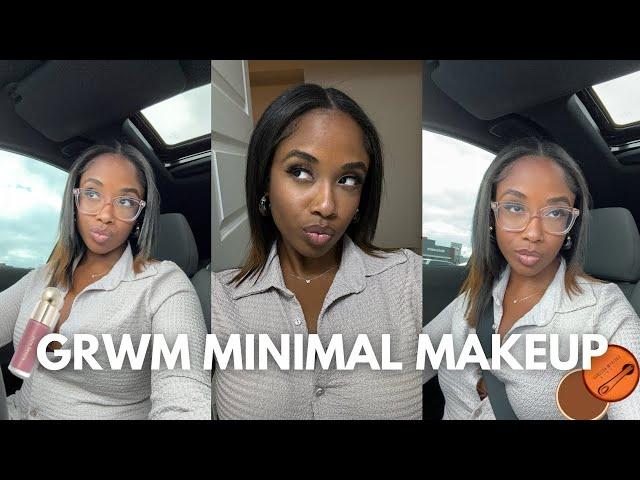 Doing my makeup for the first time in  9 Years: Minimal Makeup #GRWM