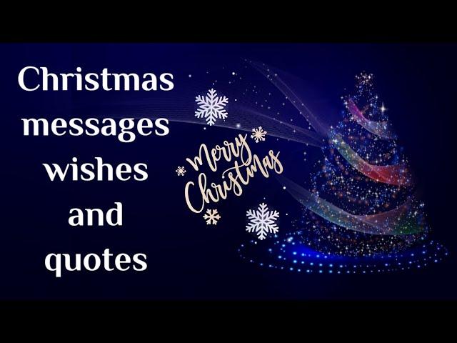 Christmas messages wishes and quotes | Christmas 2022 | Merry Christmas