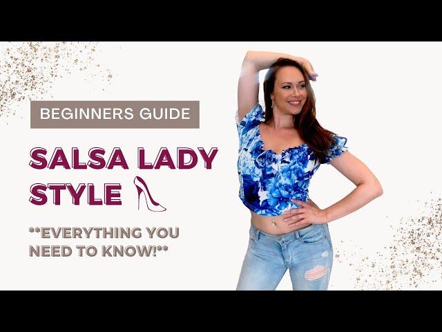 SALSA LADY STYLING - BEGINNERS GUIDE - TOP 3 ARMS TO SHINE ON THE DANCE FLOOR