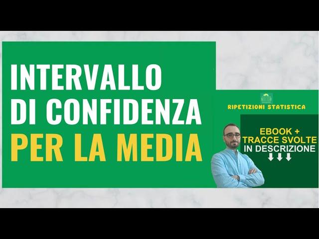 63. Intervallo di Confidenza per la Media