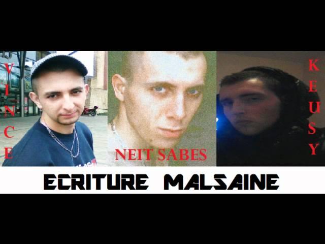 kill-rimes ECRITURE MALSAINE feat NEIT SABES