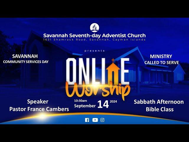 Savannah SDA Church Live Stream September 14, 2024, Sabbath Afternoon Service