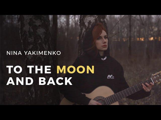 Nina Yakimenko – To the Moon And Back | Guitar instrumental