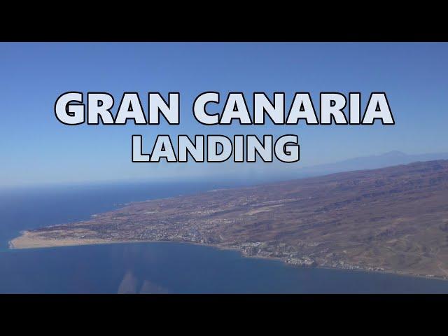 GRAN CANARIA LANDING 4K