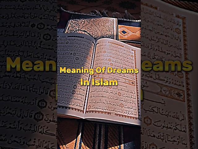 Meaning Of Dreams in Islam #dream #meaning  #islam