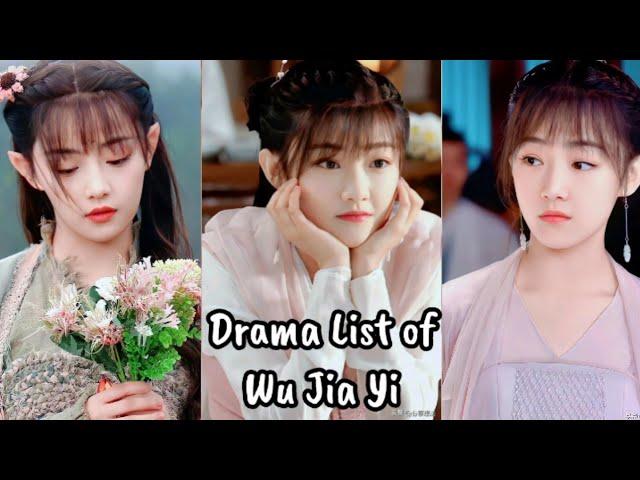 TOP 15 BEST WU JIA YI DRAMA LIST OF ALL TIME | DRAMA LIST OF WU JIA YI #WUJIAYI