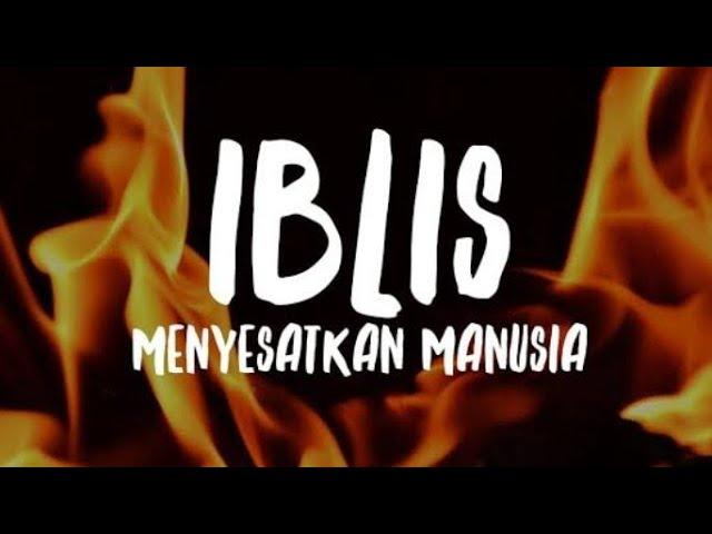 Janji Allah SWT adalah benar sedangkan janji iblis tipuan yang menyesatkan.