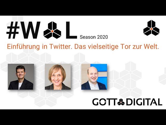 Einführung in Twitter. Das vielseitige Tor zur Welt. - GOTTDIGITAL #WOL