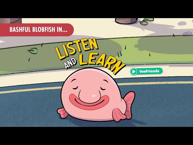 VeeFriends Go To VeeCon! Bashful Blobfish in... Listen and Learn