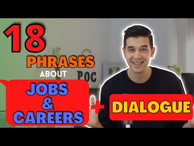 Business English vocabulary | Phrases about jobs and careers!