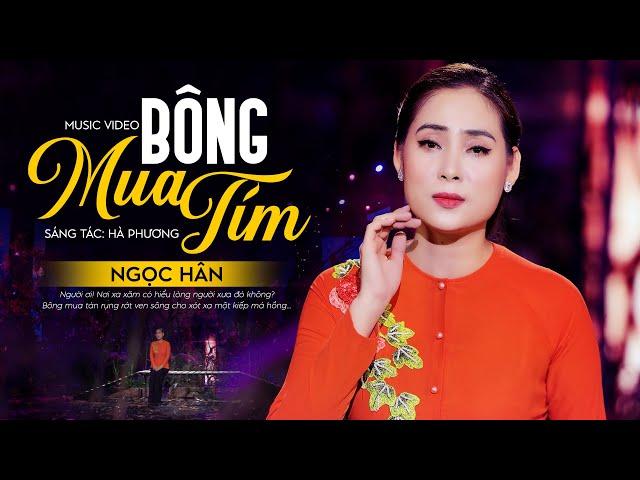 Bông Mua Tím (St: Hà Phương) - Ngọc Hân | MV OFFICIAL