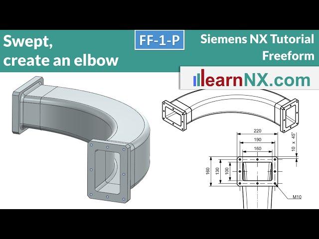 Siemens NX tutorial | Swept, create an elbow