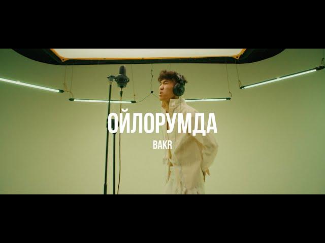 Bakr - Ойлорумда | Curltai Live