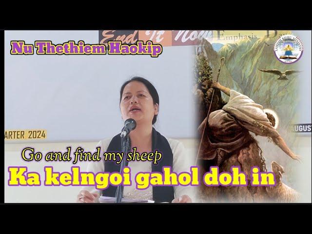 Ka kelngoi gahol doh in. Nu Thethiem Haokip