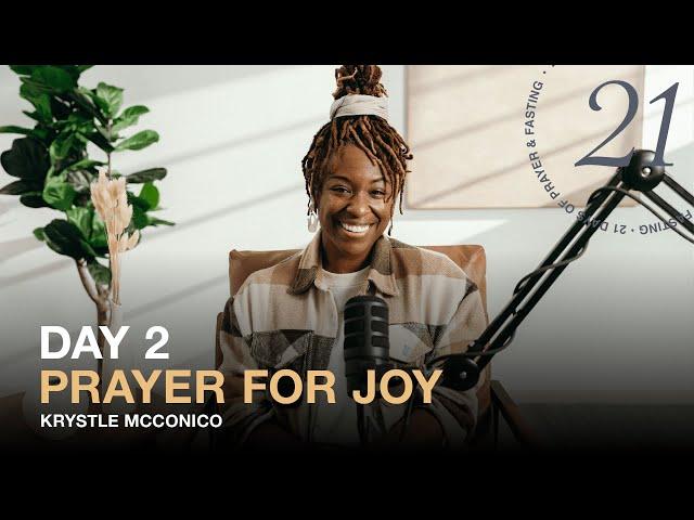 Day 2 of 21: Prayer for Joy with Krystle