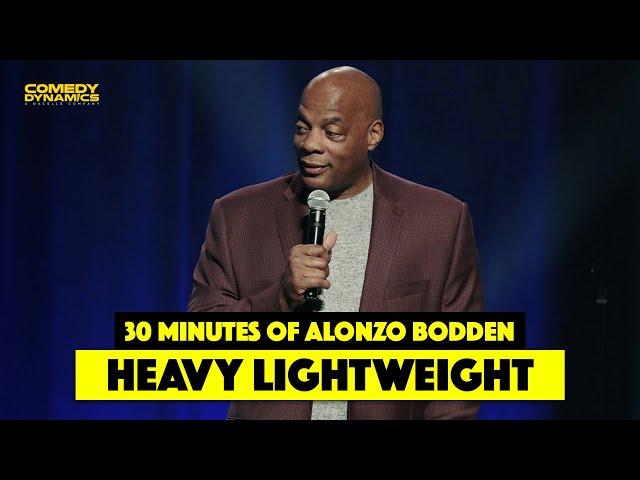 30 Minutes of Alonzo Bodden: Heavy Lightweight