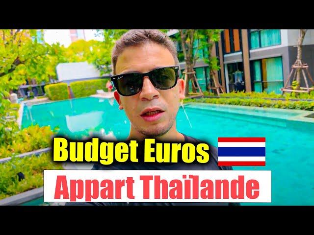 Budget Appartement Thaïlande (Bangkok 2024)