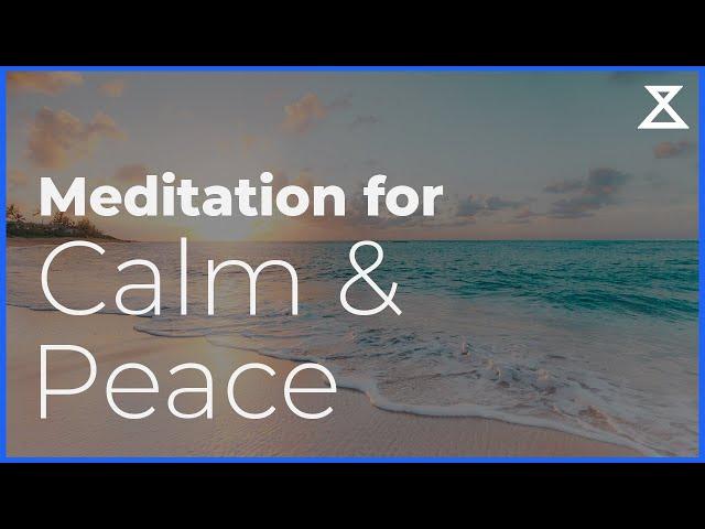 Guided Meditation for Peace and Calm (15 minute mindfulness practice)