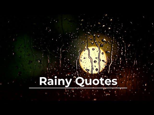 Rain Quotes In English | Quotes About Rain | Rainy Day Quotes