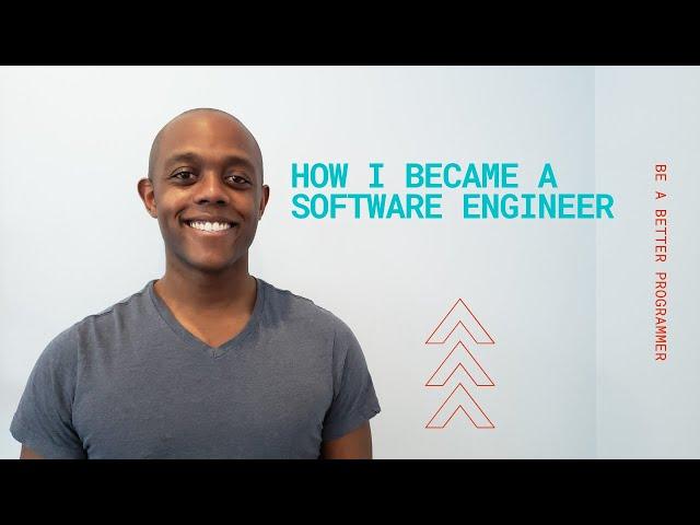 How I Became A Software Engineer: 3 Paths to Software Engineering