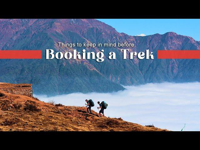 Things to keep in mind before booking a trek - A Perfect Guide | Trek The Himalayas