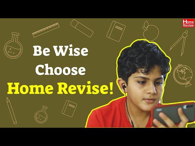 Be Wise, Choose Home Revise #SimplifiedLearning