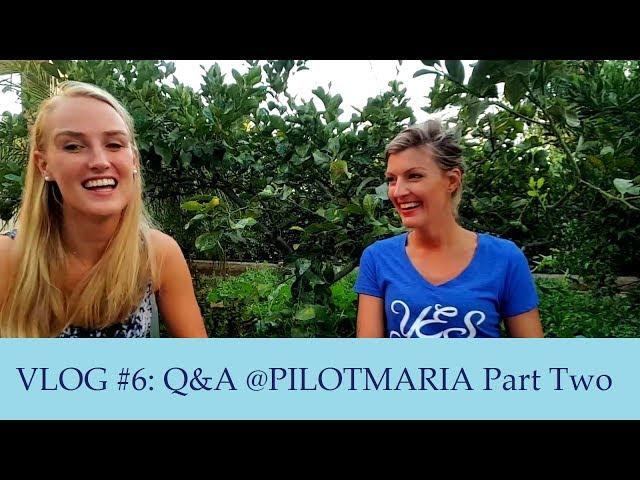 Pilot Lindy VLOG #6: Q&A @PILOTMARIA Part Two