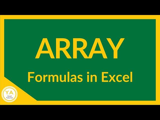 What is an Array Formula in Excel??? - Tutorial