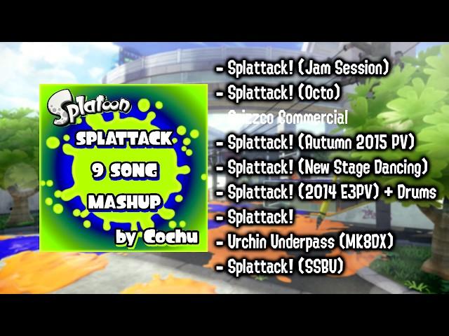 [MASHUP] Splattack! x9 | Splatoon