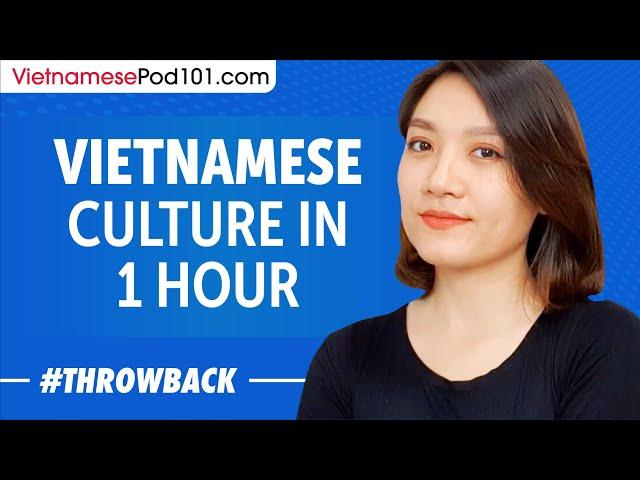 Learn All about Vietnamese Culture in 1 Hour!