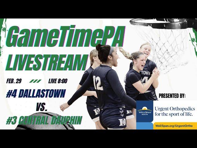 Dallastown vs. Central Dauphin girls' basketball (GameTimePA presented by WellSpan Health)