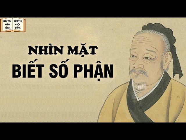 Nhìn Mặt Biết Số Sướng Hay Khổ - Triết Lý Cuộc Sống