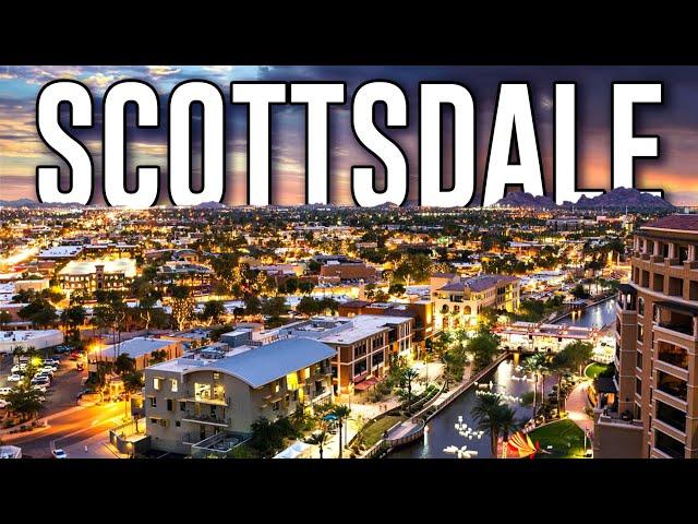 All You Need to Know About Scottsdale Living | Exploring Scottsdale, AZ in 2024