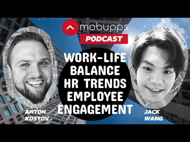 Clips of Mobupps Podcast - Jack Wang | Company Culture & Diversity |Work-Life Balance