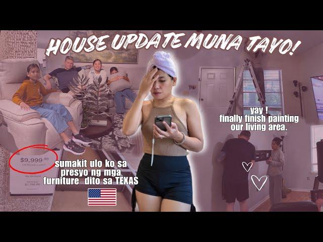 our house update in TEXAS, furnitures prices are very shocking (ANG MAHAL DITO) 