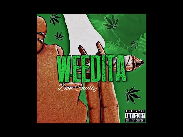 Weedita - Don Chully