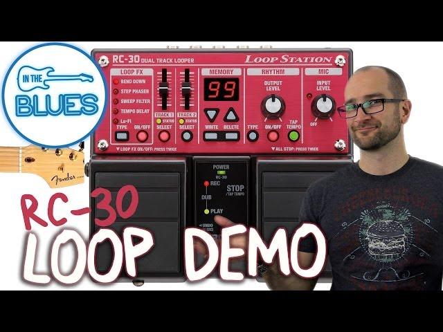 BOSS RC 30 Loop Station Guitar Demo