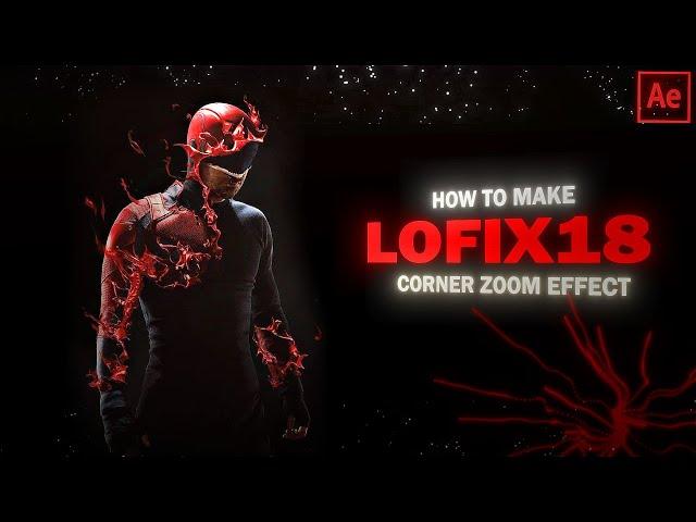 How to make Edge Zoom effect like Lofix18