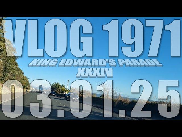 King Edward's Parade XXXIV | VLOG 1971 | 03.01.25 | Eastbourne | East Sussex