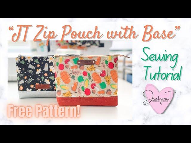 FREE Pattern | JT Zip Pouch with Base | JustynaTHandMade | Sewing Tutorial #sewing #freepattern #diy