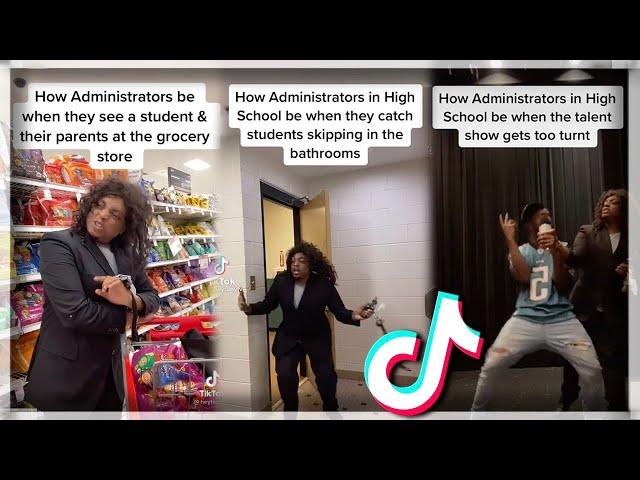 How Administrators Be Like in High School... | TikTok Coolpilations