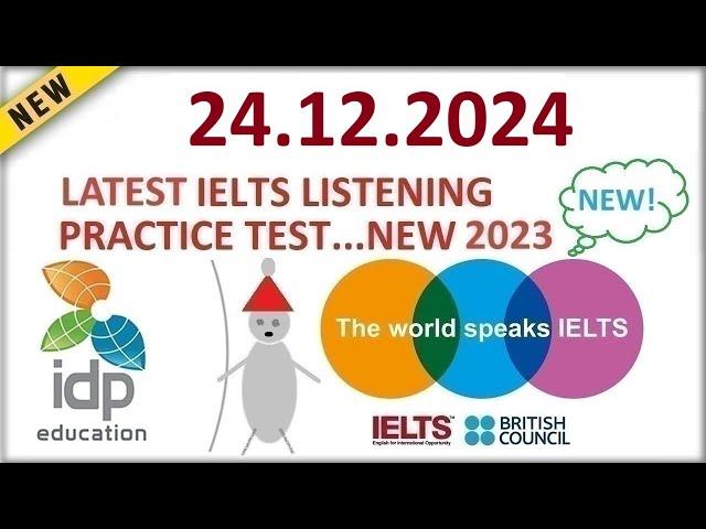 BRITISH COUNCIL IELTS LISTENING PRACTICE TEST 2024 | 24.12.2024