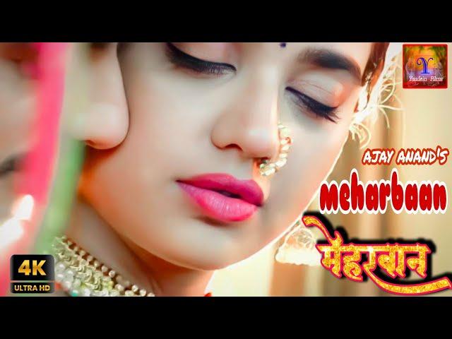 New Hindi song 2021 | Meharbaan | Ajay Anand | @YaadeinFilms