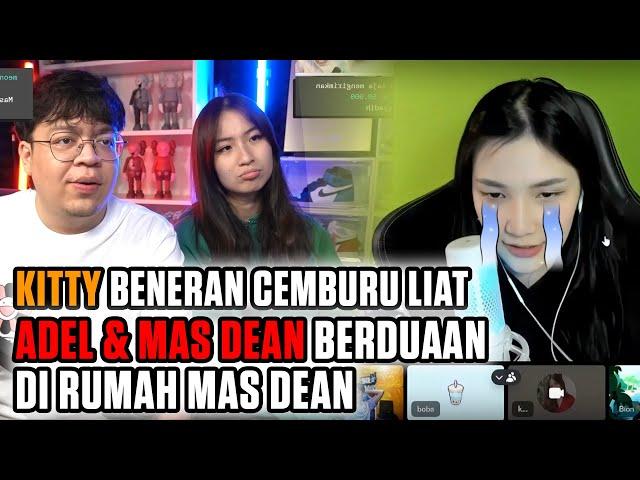 KITTY CEMBURU LIAT ADEL MAIN BERDUA DIRUMAH MAS DEAN