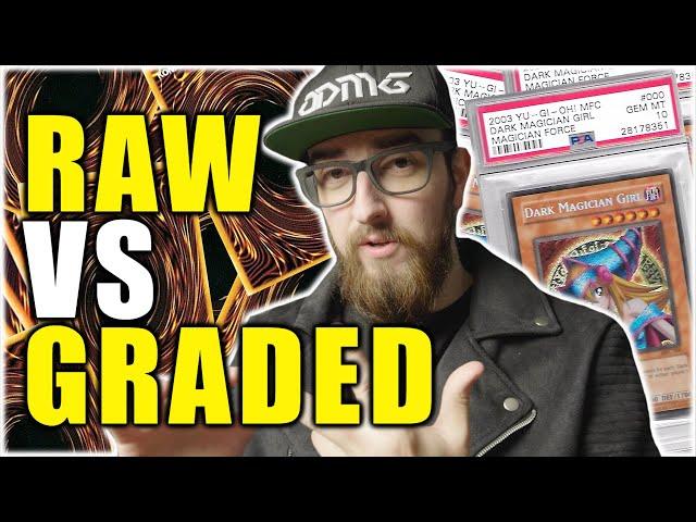 Buying Graded VS Raw YuGiOh cards