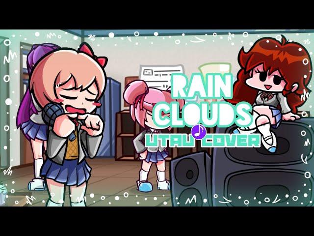 Friday Night Funkin' Doki Doki Takeover - Rain Clouds [UTAU Cover]