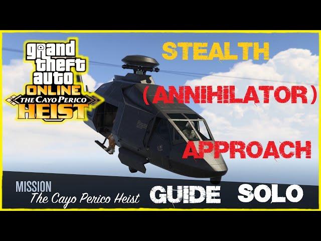 GTA 5 Online: Cayo Perico Heist (Elite Solo) Guide - Stealth Annihilator Approach | Earn $1,057,135