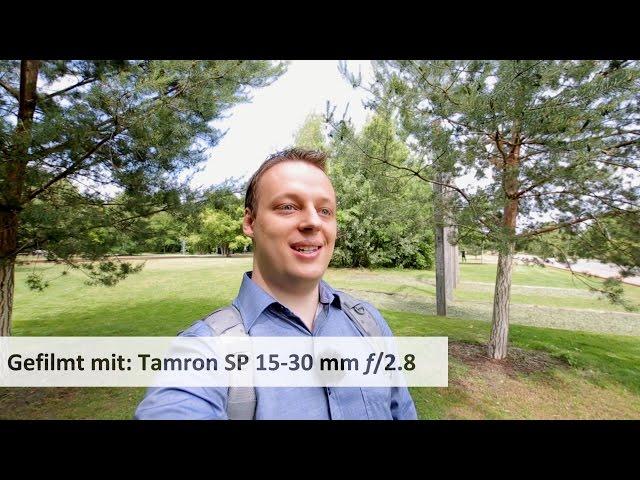 Tamron SP 15-30 mm f/2.8 Di VC USD - Ultraweitwinkel-Zoom fürs Vollformat im Test [Deutsch]