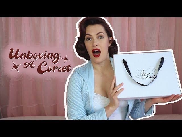 Unboxing A Corset From Noa Corsets | VINTAGE TIPS & TRICKS