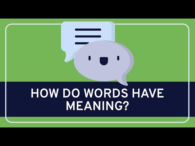 PHILOSOPHY - Language: Meaning and Language [HD]